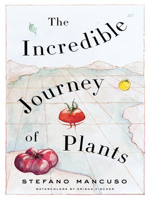 cover image of The Incredible Journey of Plants